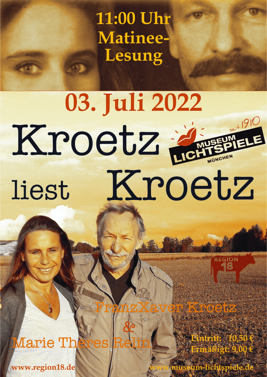 You are currently viewing Kroetz liest Kroetz – 03. Juli 2022 – Museum Lichtspiele München