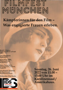 Read more about the article Filmfest 2022 – KÄMPFERINNEN FÜR DEN FILM
