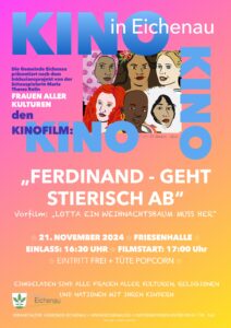 Mehr über den Artikel erfahren Kino Frauen aller Kulturen in EICHENAU – 21.Nov.2024 & Vorschau