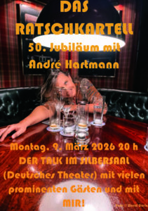 Mehr über den Artikel erfahren DAS RATSCHKARTELL, 09. März 2026 – 20 Uhr